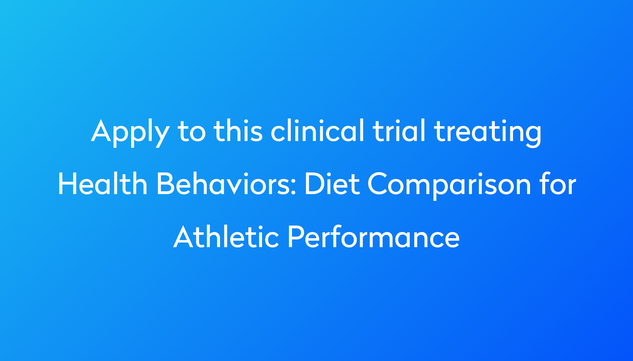 Diet Comparison For Athletic Performance Clinical Trial 2024 Power diet-comparison-for-athletic-performance-clinical-trial-2024-power